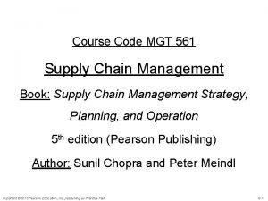Course Code MGT 561 Supply Chain Management Book