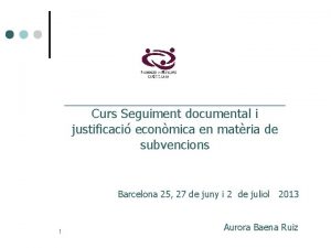 Curs Seguiment documental i justificaci econmica en matria