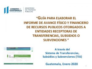 GUA PARA ELABORAR EL INFORME DE AVANCE FSICO