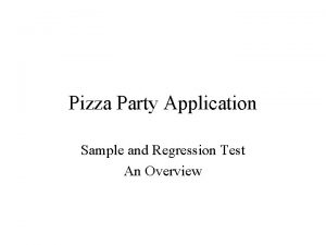 Pizza party test