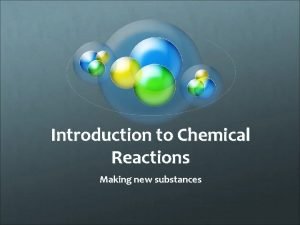 Chemical change formation of precipitate