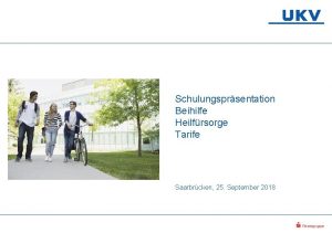 Schulungsprsentation Beihilfe Heilfrsorge Tarife Saarbrcken 25 September 2018