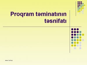 Proqram tminatnn tsnifat www Yusif az Kompter Fiziki