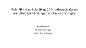 Pola Pikir dan Pola Sikap SDM Indonesia dalam