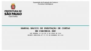 Superviso de Prestao de Contas e Parcerias Estratgicas