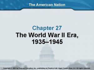 The American Nation Chapter 27 The World War