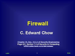 Firewall C Edward Chow Chapter 18 Sec 18