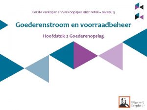 Eerste verkoper en Verkoopspecialist retail u niveau 3