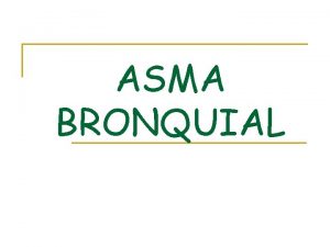 Asma fisiopatologia