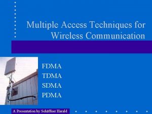 Multiple Access Techniques for Wireless Communication FDMA TDMA