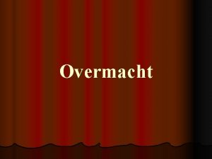 Overmacht bw