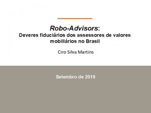 RoboAdvisors Deveres fiducirios dos assessores de valores mobilirios