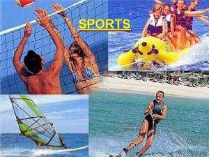 There are many kinds of sport