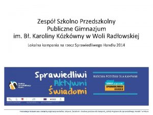 Zesp Szkolno Przedszkolny Publiczne Gimnazjum im B Karoliny