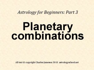 Astrology for Beginners Part 3 Planetary combinations All