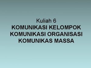 Kelompok termediasi adalah