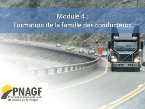 Module 4 Formation de la famille des conducteurs