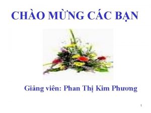 CHO MNG CC BN Ging vin Phan Th