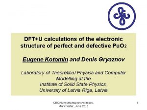 DFTU calculations of the electronic structure of perfect