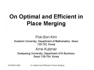 On Optimal and Efficient in Place Merging PokSon