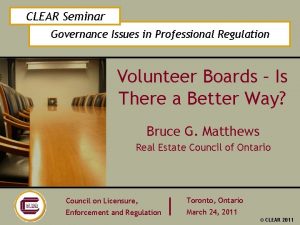CLEAR Seminar Governance Issues in Professional Regulation Volunteer
