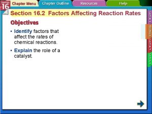 Section 16 2 Factors Affecting Reaction Rates Identify