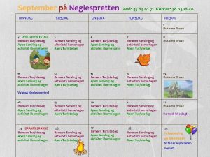 September p Neglespretten MANDAG TIRSDAG ONSDAG Avd 45