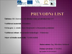 ablona III2 Inovace a zkvalitnn vuky prostednictvm ICT