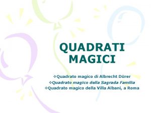 QUADRATI MAGICI v Quadrato magico di Albrecht Drer