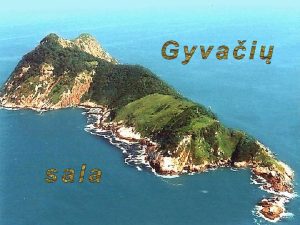 Gyvaciu sala Gyvaciu sala