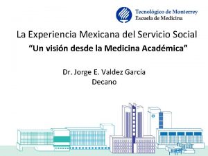 La Experiencia Mexicana del Servicio Social Un visin