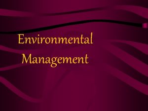 Definition of environmental management