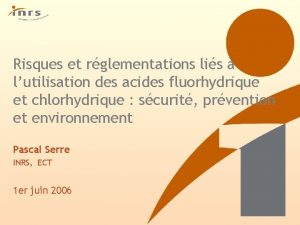 Risques et rglementations lis lutilisation des acides fluorhydrique