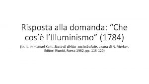 Risposta alla domanda Che cos lIlluminismo 1784 tr