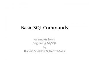 Basic SQL Commands examples from Beginning My SQL