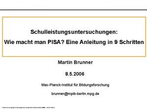 Schulleistungsuntersuchungen Wie macht man PISA Eine Anleitung in