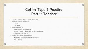 Collins writing type 1 examples