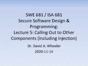 SWE 681 ISA 681 Secure Software Design Programming