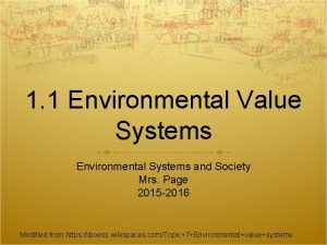 Ecocentric value system Ecocentric value system