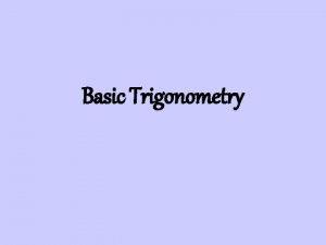 Parts of a triangle hypotenuse opposite adjacent Parts of a triangle hypotenuse opposite adjacent