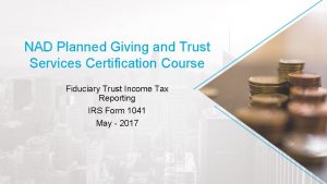 NAD Planned Giving and Trust Services Certification Course