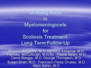 Growing Rods in Myelomeningocele for Scoliosis Treatment Long