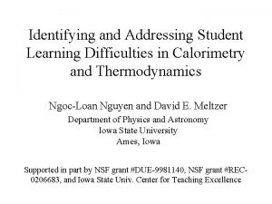 Identifying and Addressing Student Learning Difficulties in Calorimetry