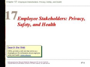 Chapter 17 Employee Stakeholders Privacy Safety and Health