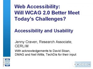 Web Accessibility Will WCAG 2 0 Better Meet