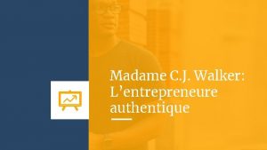 Madame c.j. walker produits