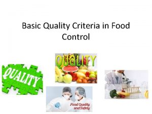 Criteria of food quality