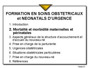 FORMATION EN SOINS OBSTETRICAUX et NEONATALS DURGENCE 1