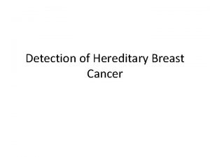 Breast cancer genes