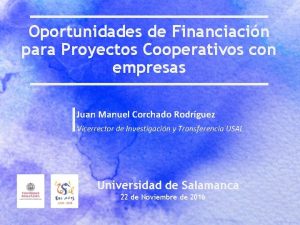 Oportunidades de Financiacin para Proyectos Cooperativos con empresas